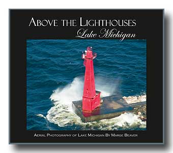 Above the Lighthouses; Lake Michigan (book)